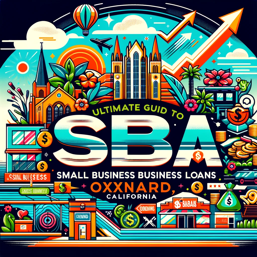 GHC Funding: Your Ultimate Guide to SBA Small Business Loans in Oxnard, California