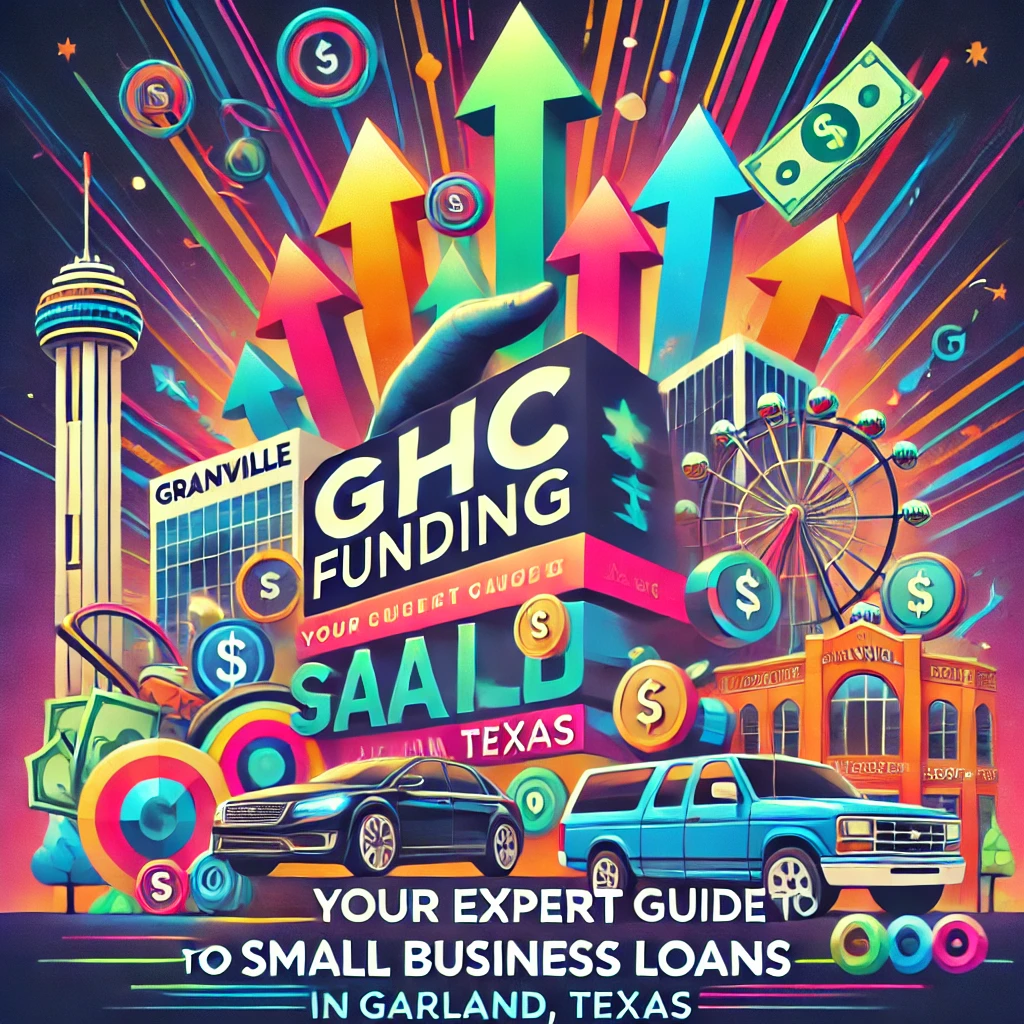 Small Business Loans in Garland, Texas